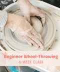 Monday: 6 Week Pottery Wheel • Beginner • 6– 9PM | Sep 14-Oct 26 | Registration Open 7/20